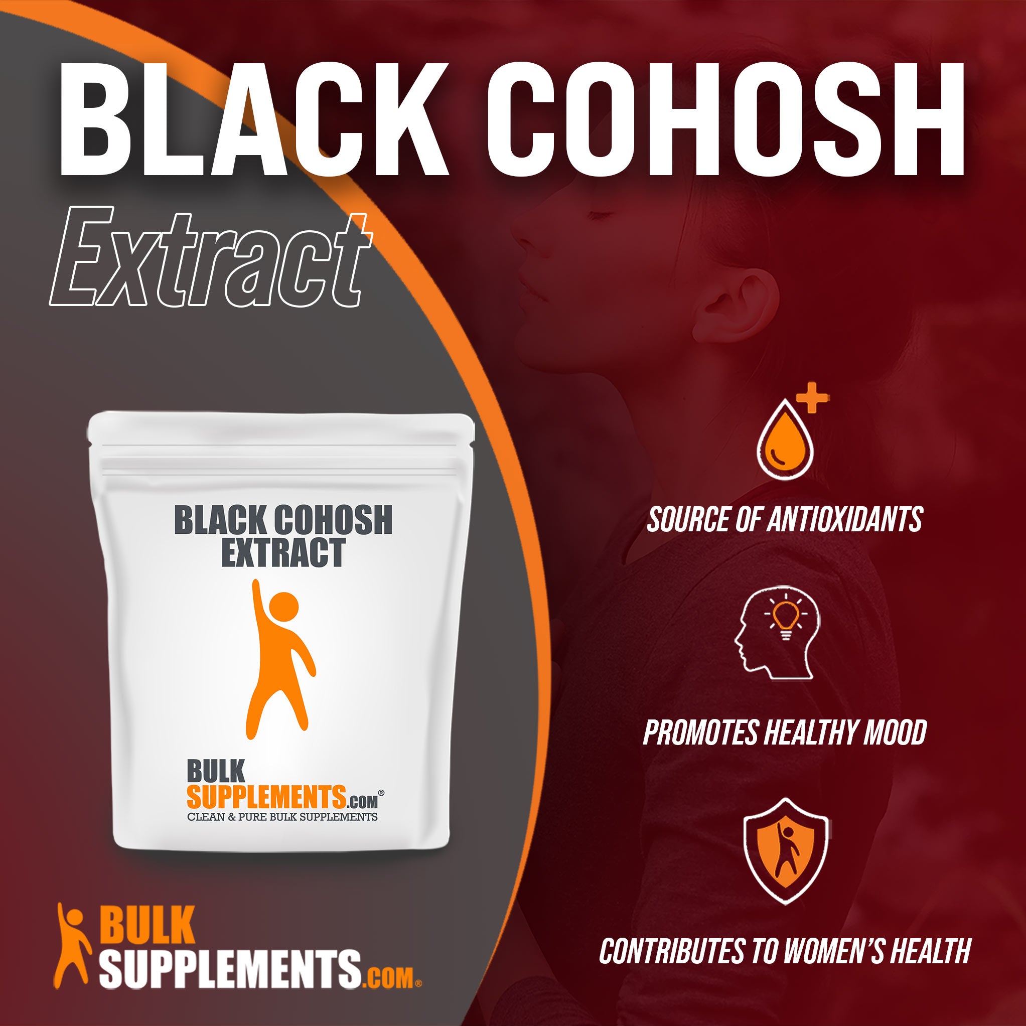Benefits of Black Cohosh Extract; source of antioxidants, promotes healthy mood, contributes to women's health