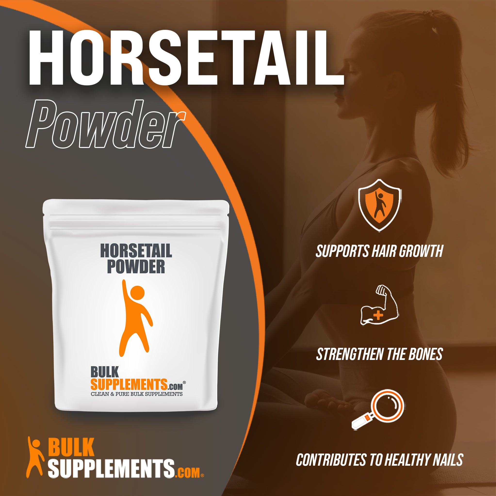 Benefits of Horsetail Powder; supports hair growth, strengthen the bones, contributes to healthy nails