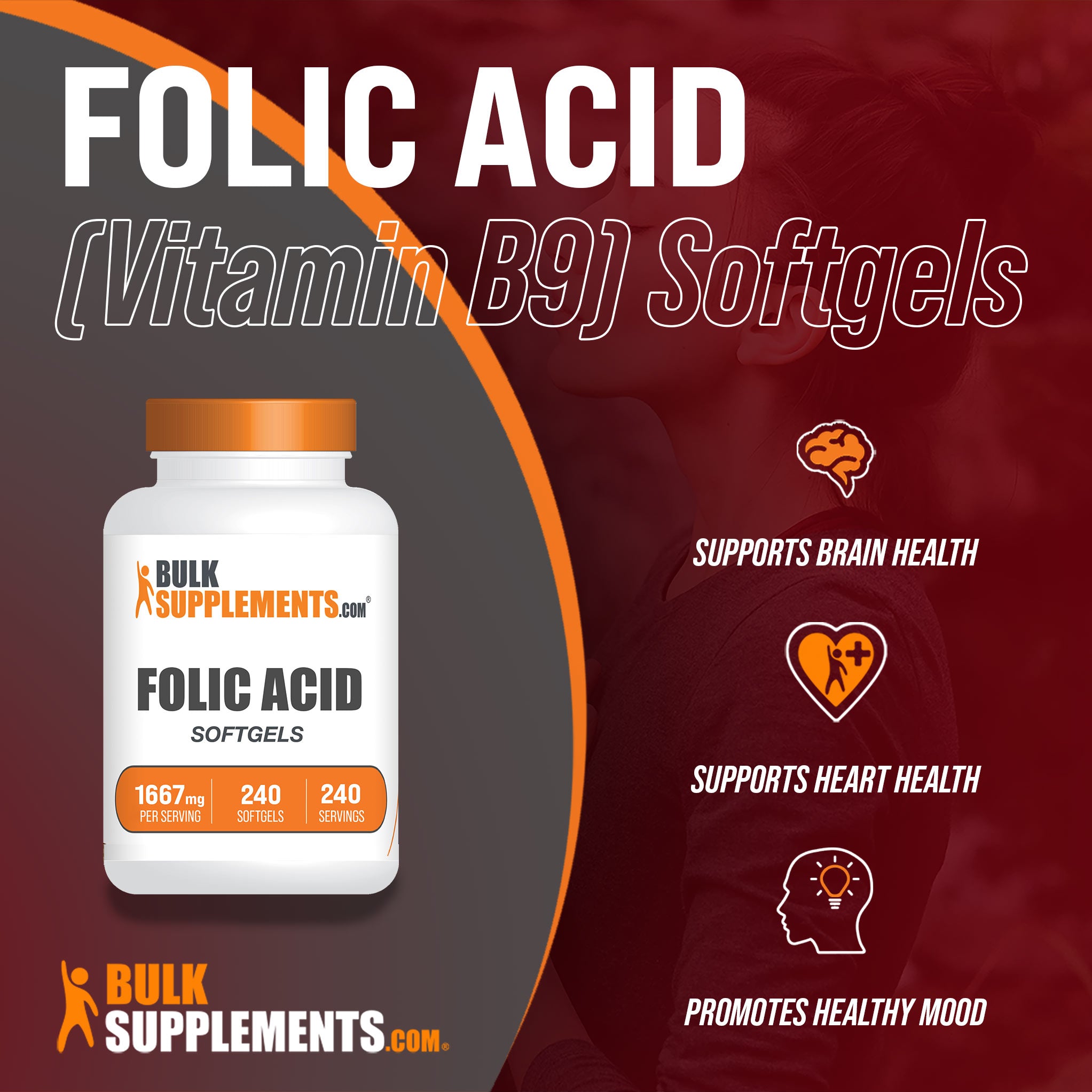 Benefits of Folic Acid Vitamin B9 Softgels; Supports brain health, supports heart health, promotes healthy mood