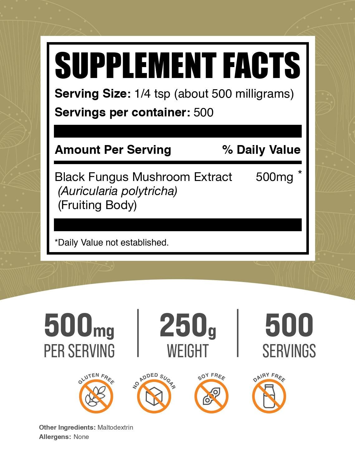 Black Fungus Extract Powder 250g Label