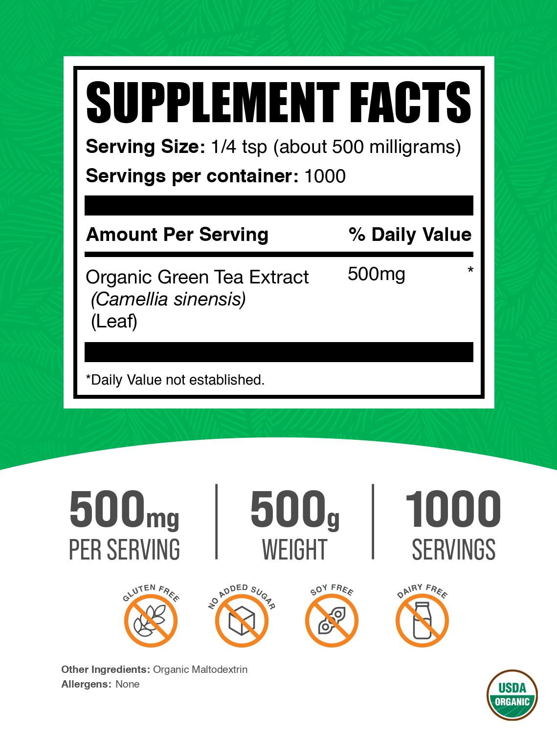 Organic green tea extract powder label 500g