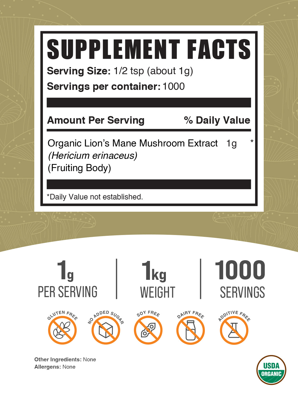 Organic Lion's Mane Mushroom Extract powder label 1kg