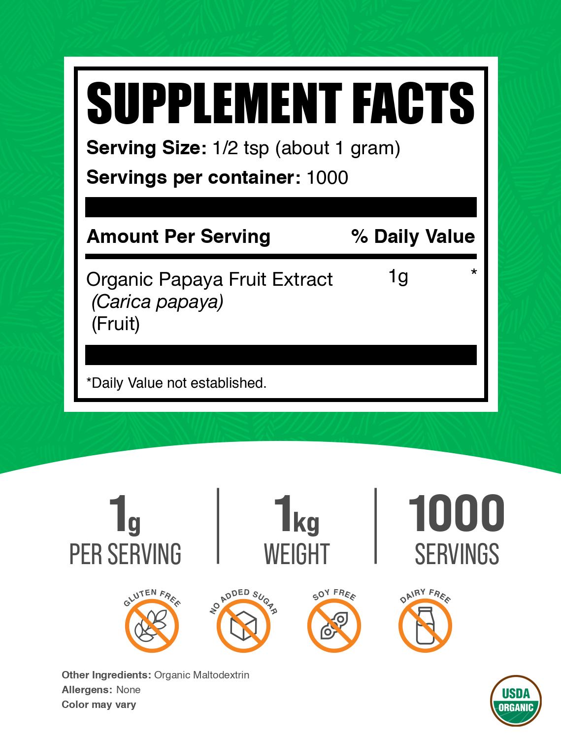 Organic Papaya Fruit Extract Powder 1kg Label