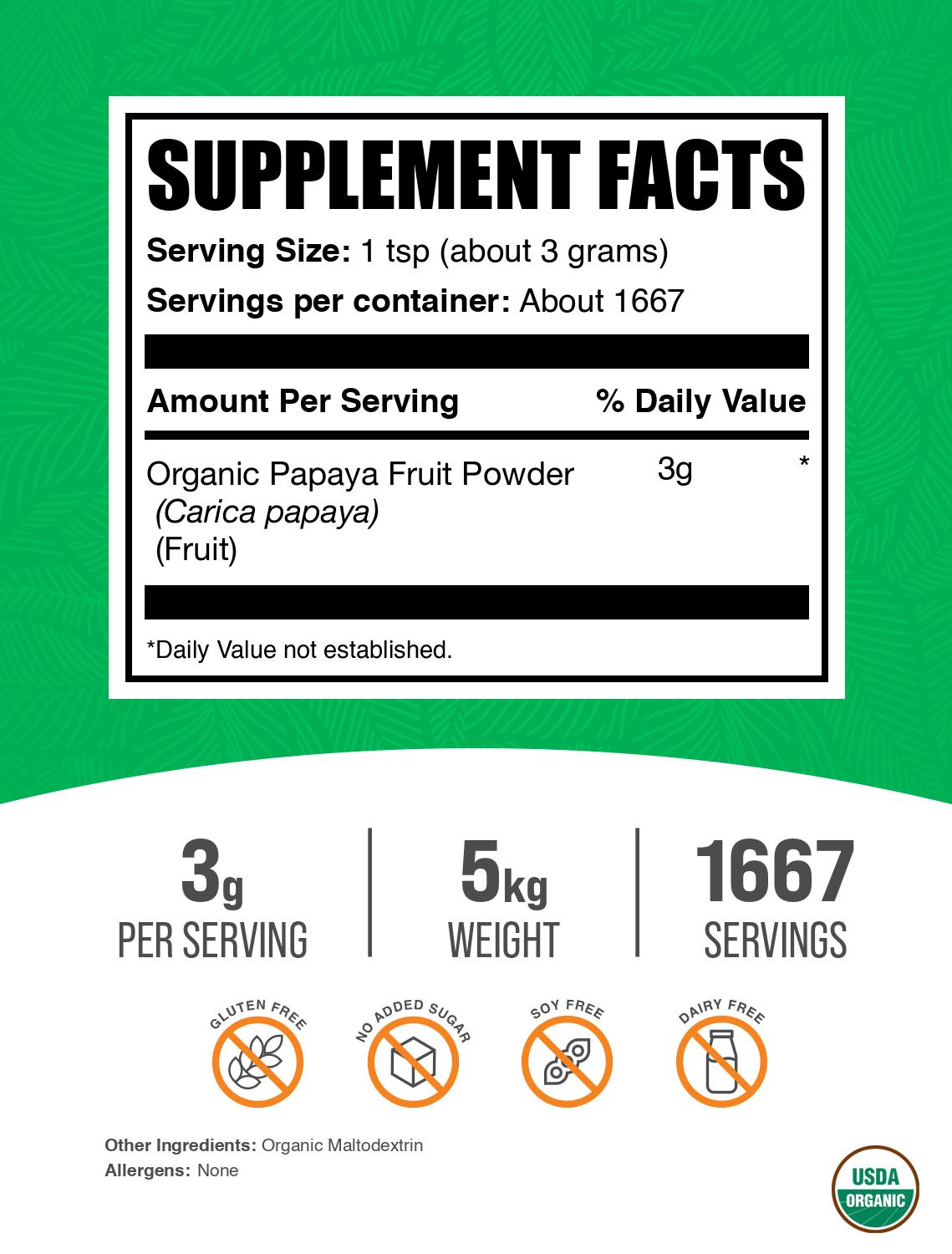 Organic papaya powder label 5kg