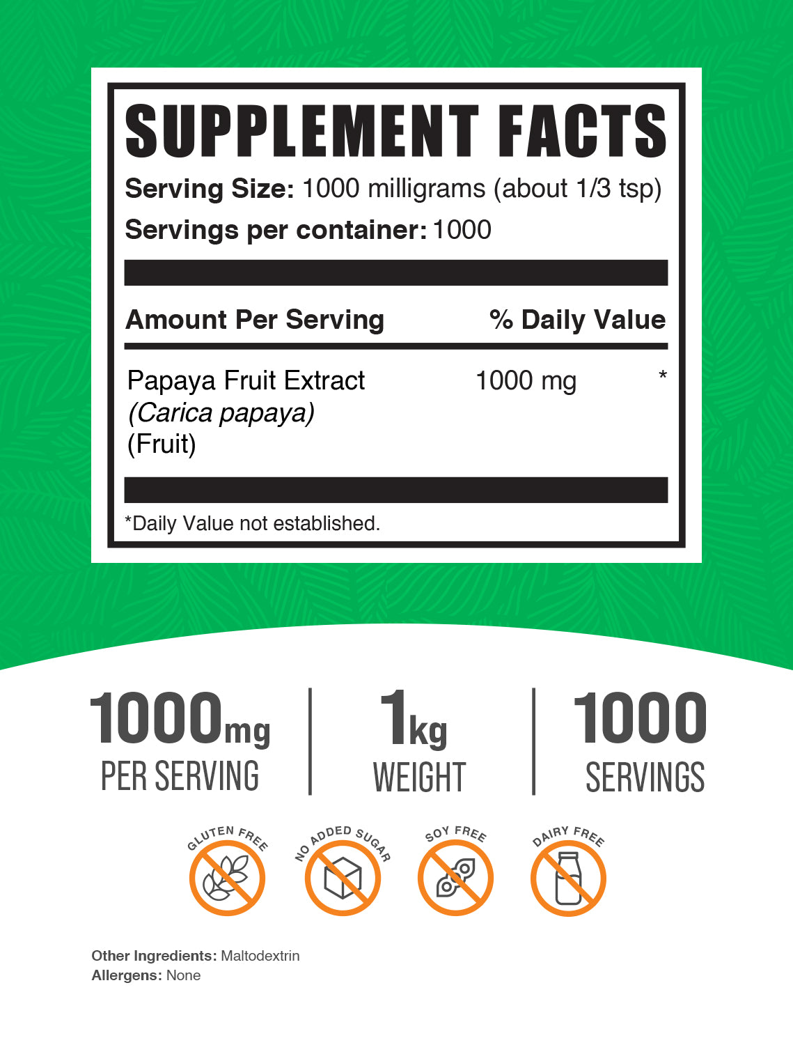 Papaya fruit extract powder label 1kg
