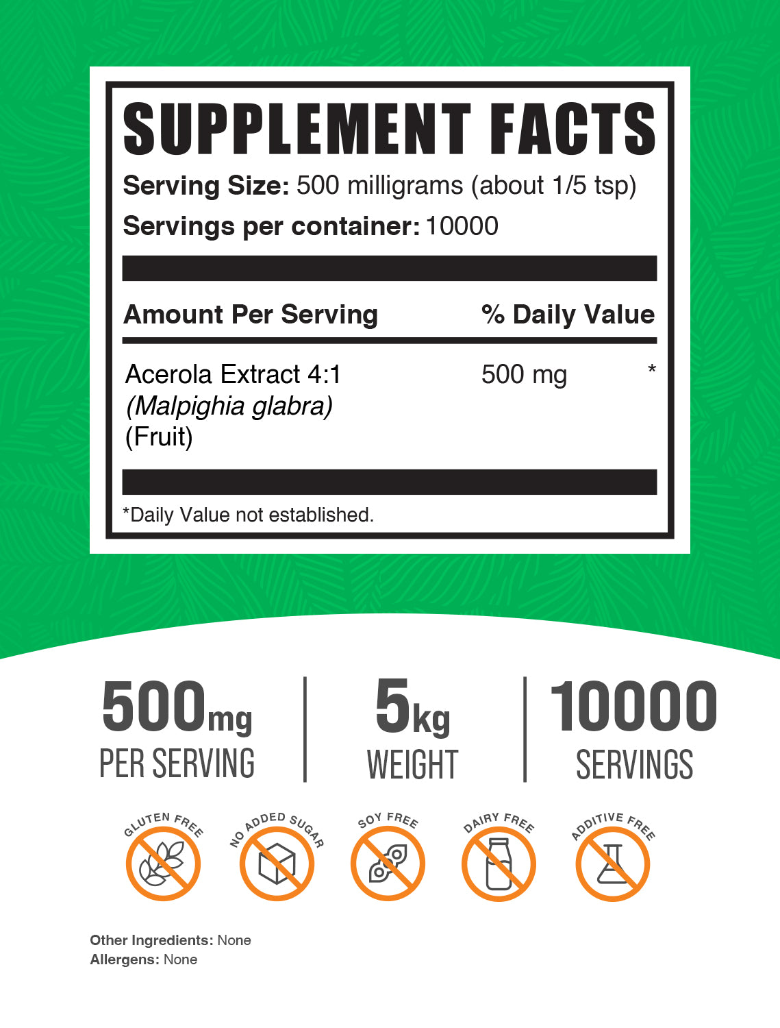 Supplement Facts Acerola Cherry Extract Powder