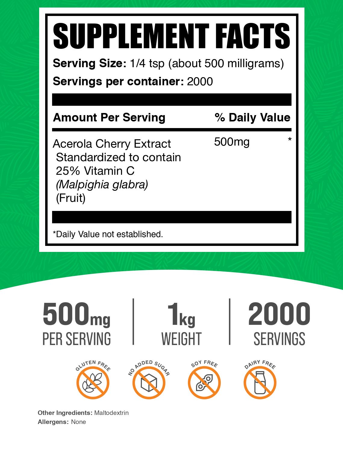Acerola Cherry Extract 25 Vitamin C Powder 1kg Label