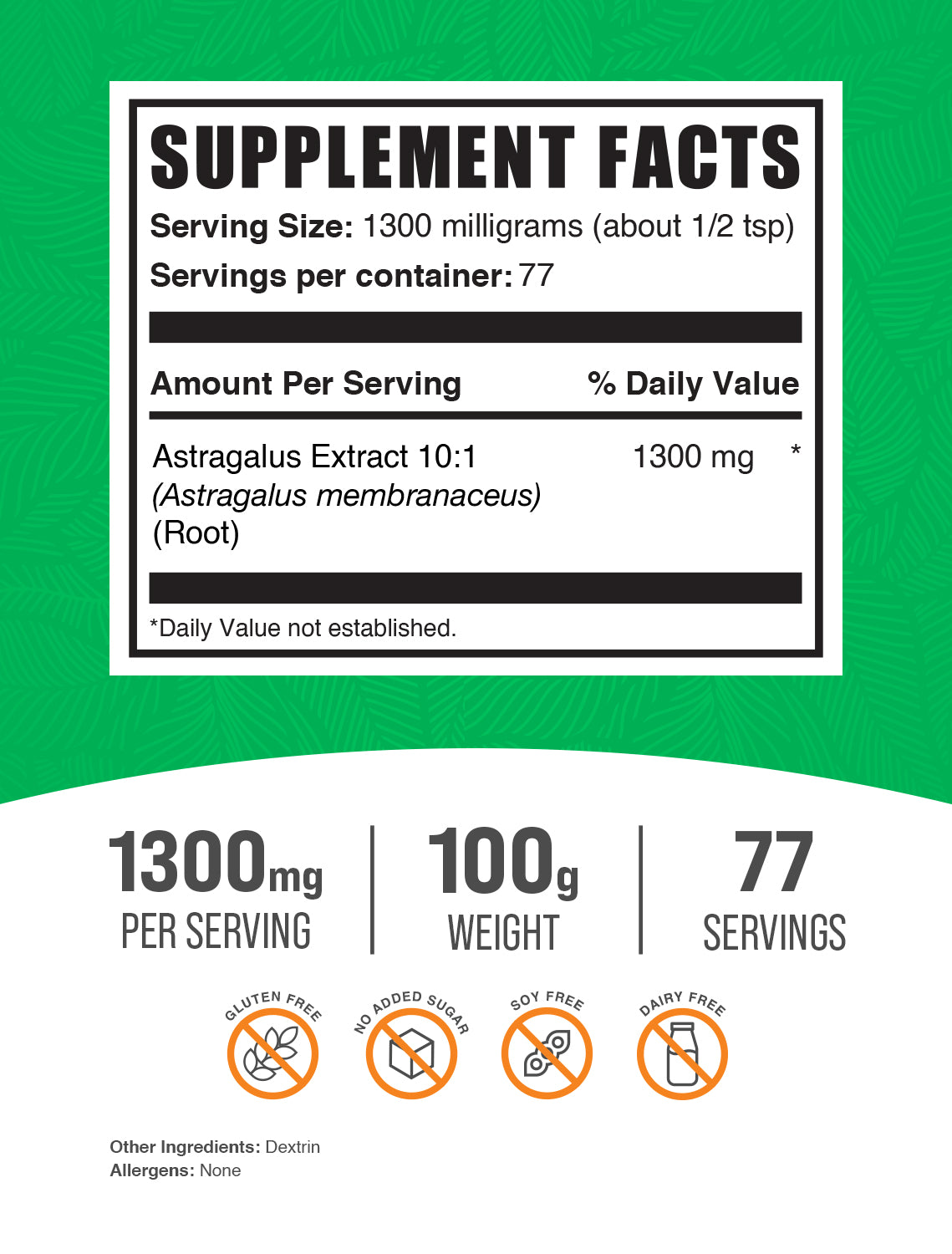 Astragalus Extract 100g label