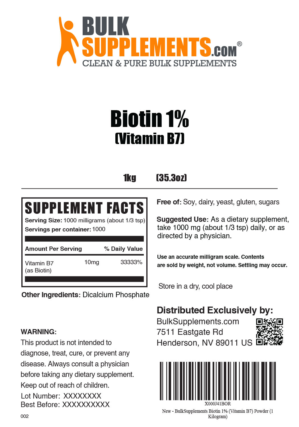 Supplement Facts Biotin 1% (Vitamin B7) 1 Kilogram