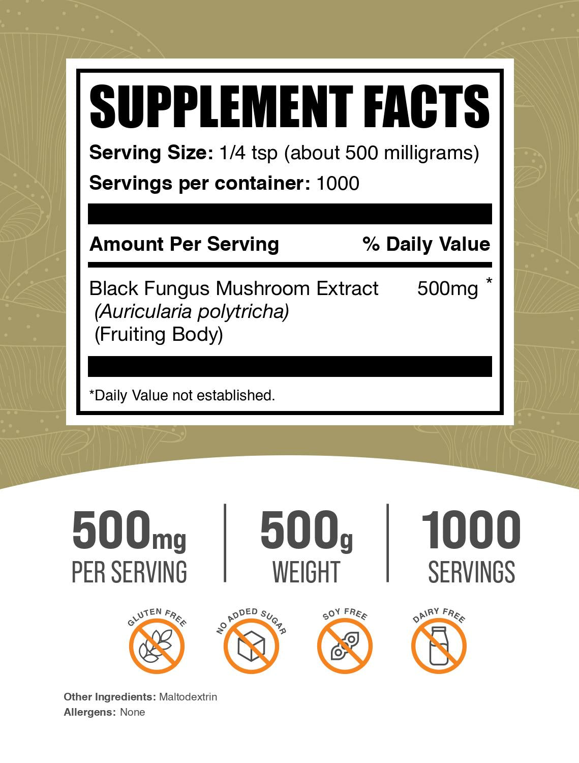 Black Fungus Extract Powder 500g Label