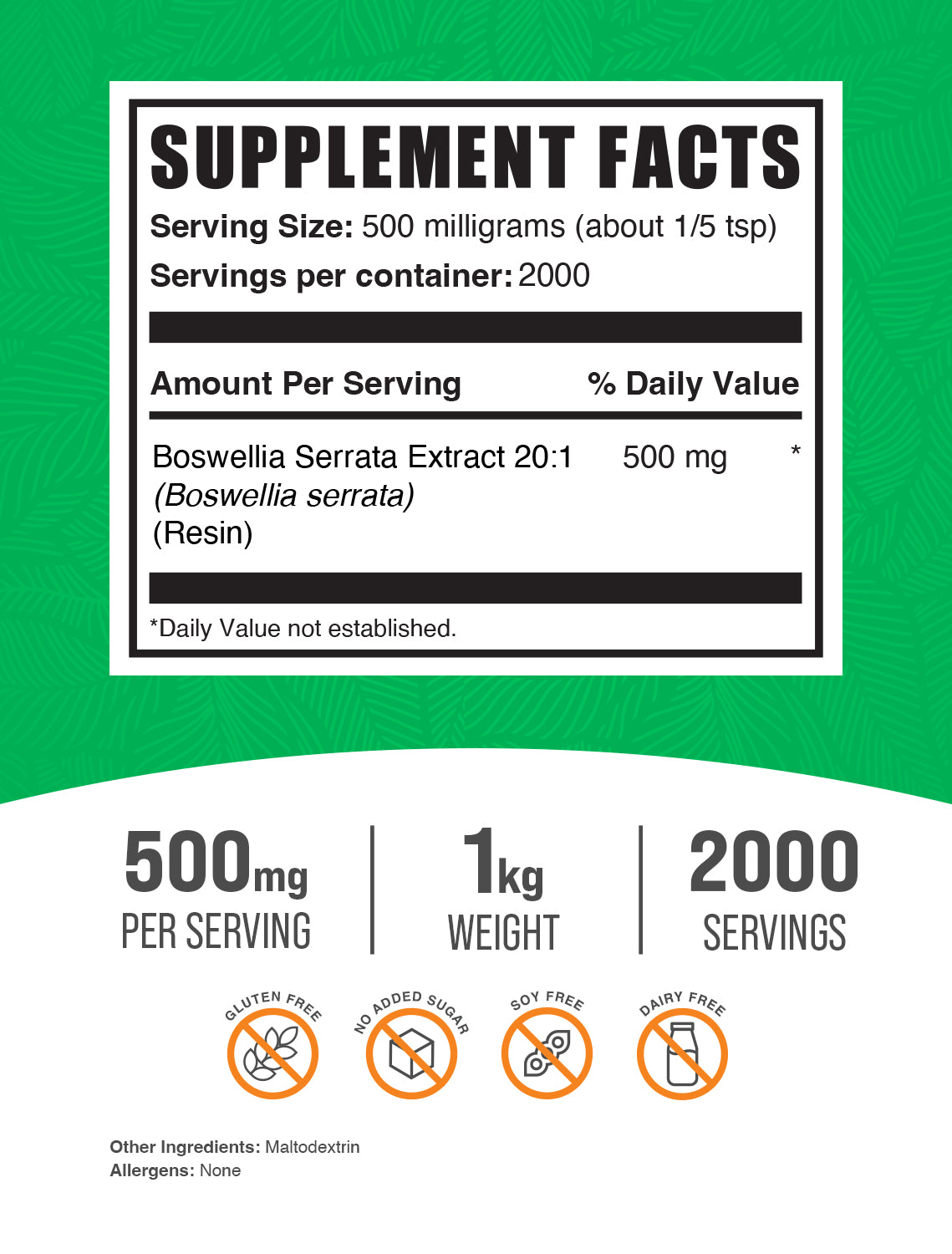 Boswellia Serrata Extract Powder label 1kg