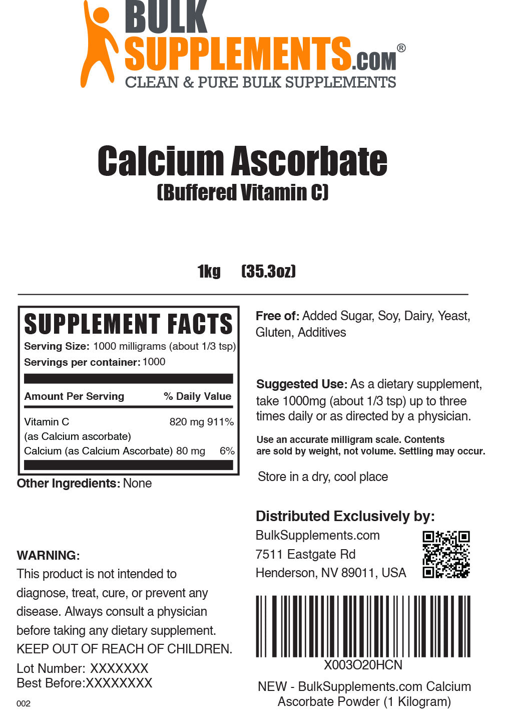 Supplement Facts Calcium Ascorbate Powder (Buffered Vitamin C) 1 kilogram
