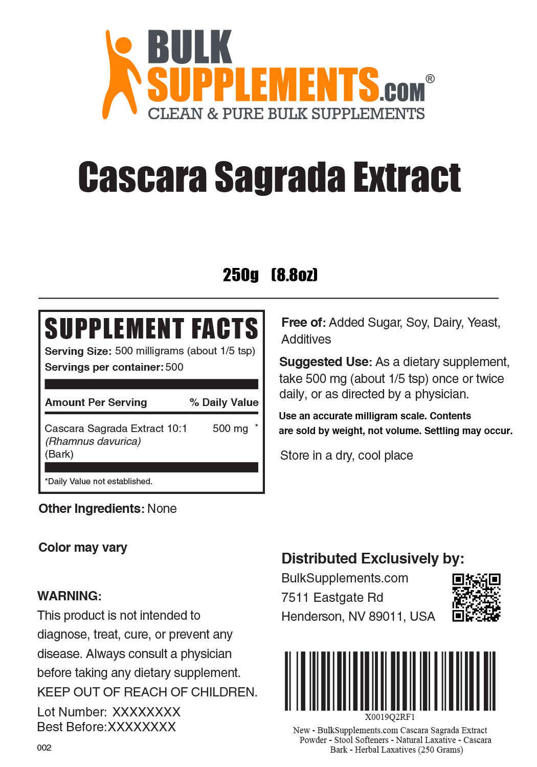 Supplement Facts Cascara Sagrada Extract 250 grams 8.8 ounces