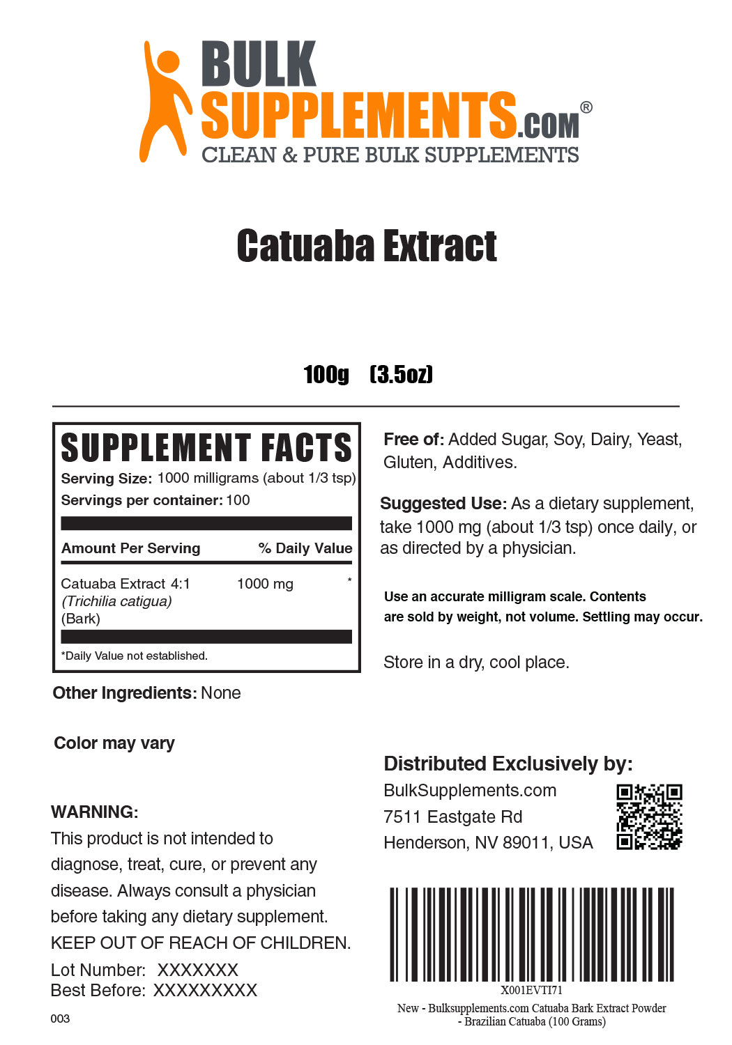 Supplement Facts Catuaba Extract 100 grams 3.5 ounces