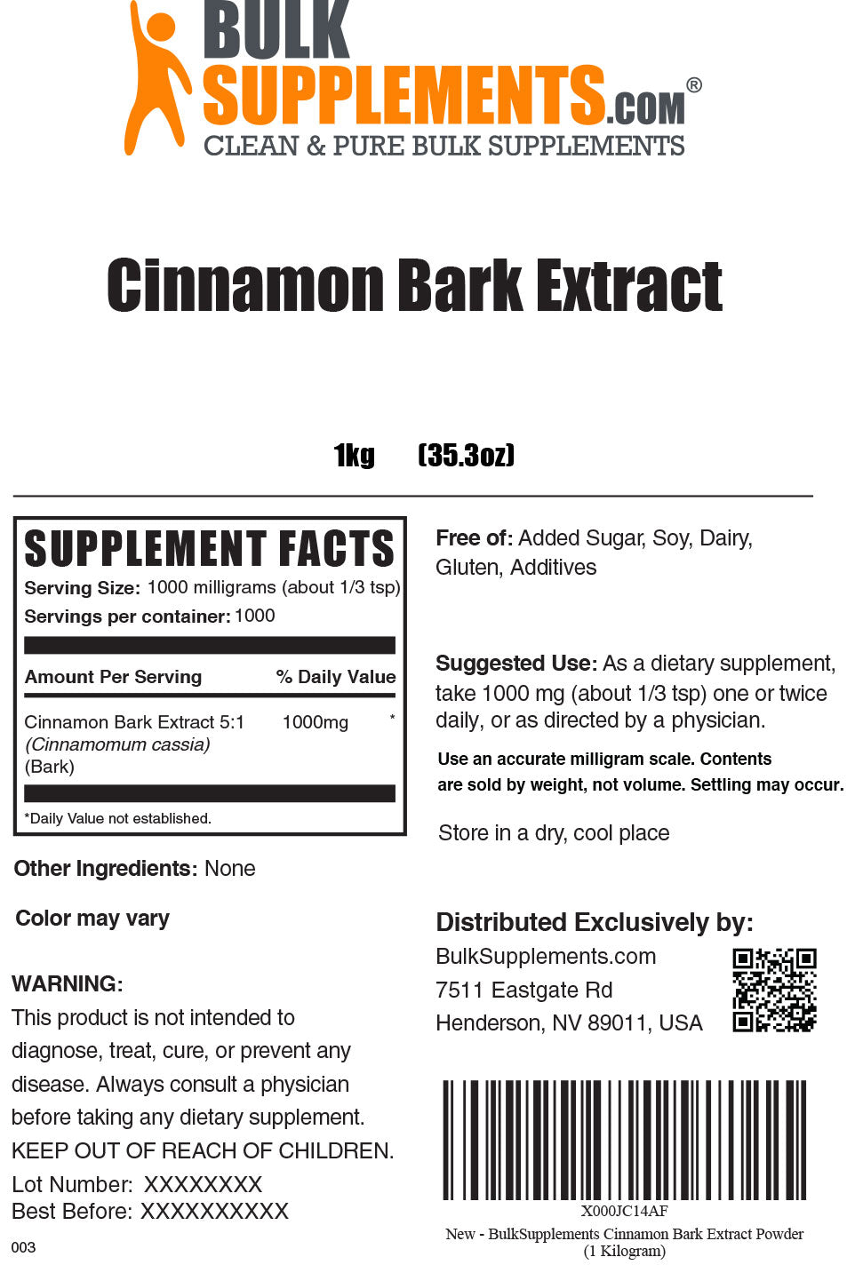 Supplement Facts Cinnamon Bark Extract 1 Kilogram 35.3 ounces