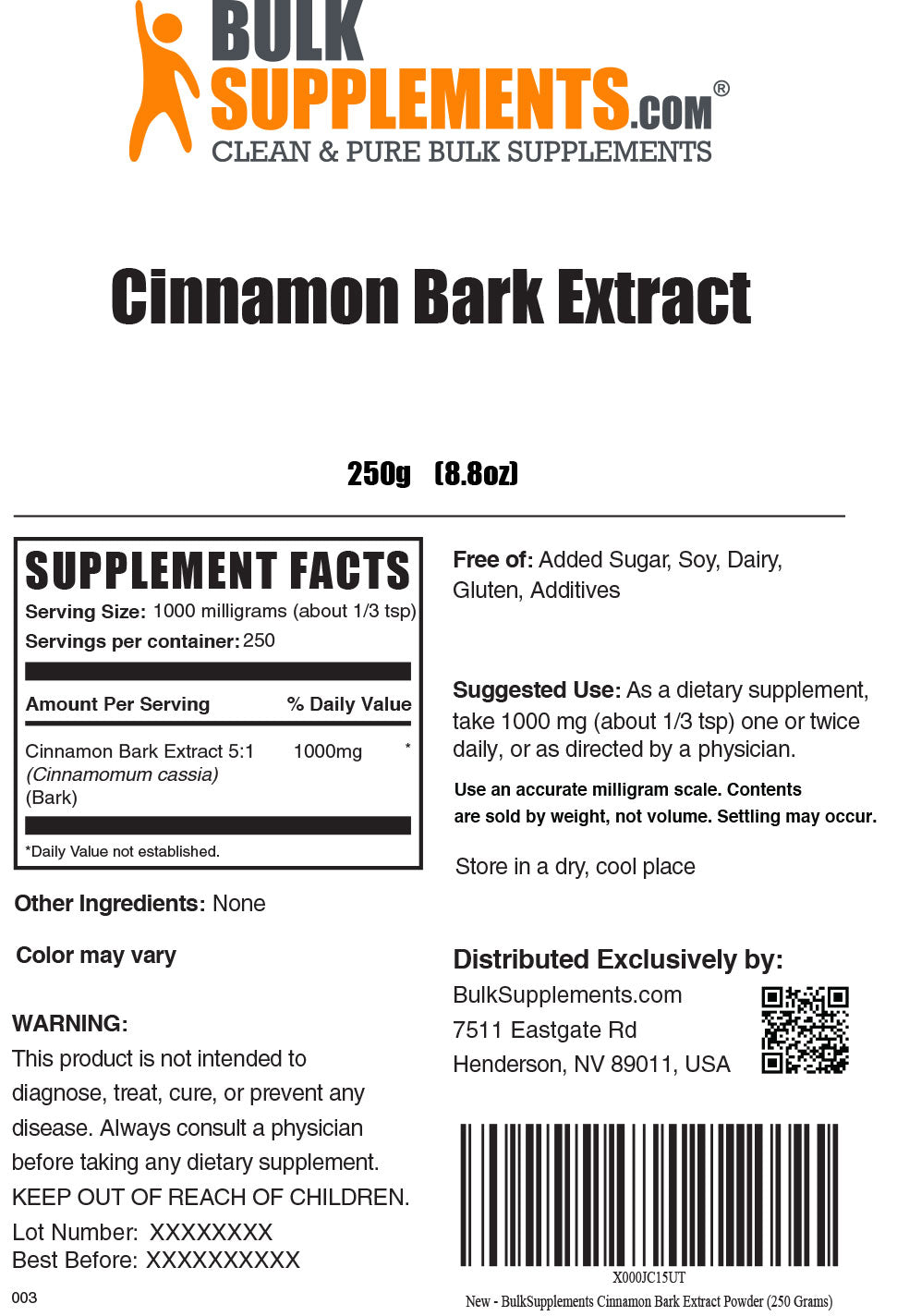 Supplement Facts Cinnamon Bark Extract 250 grams 8.8 ounces