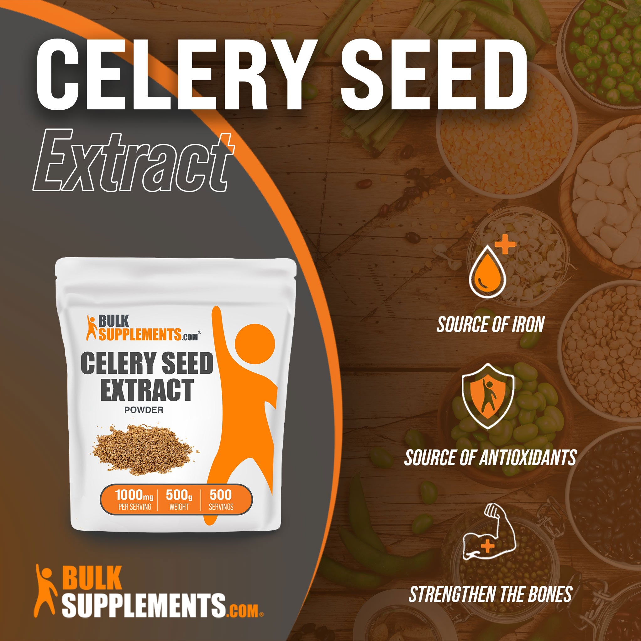 Benefits of Celery Seed Extract; source of iron, source of antioxidants, strengthen the bones