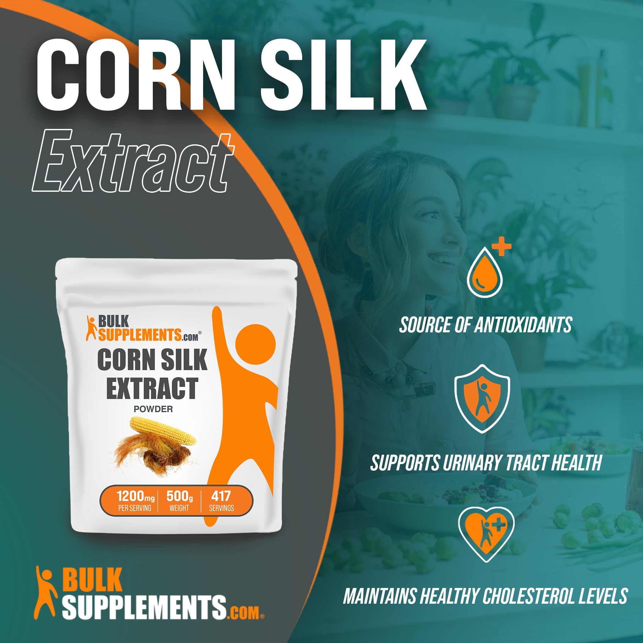 Benefits of Corn Silk Extract; source of antioxidants, supports urinary tract health, maintains healthy cholesterol levels