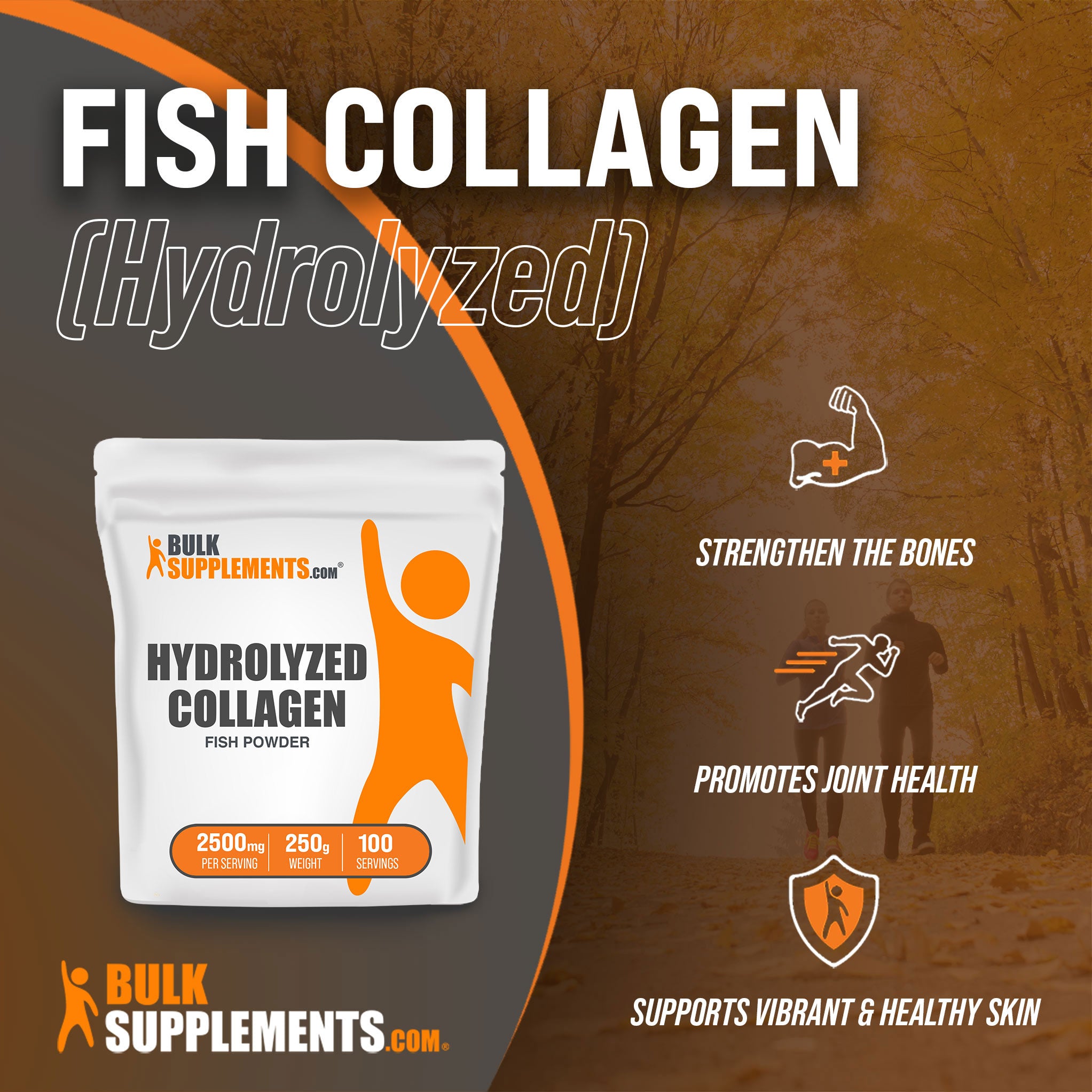 Benefits of Fish Collagen Hydrolyzed; strengthen the bones, promotes joint health, supports vibrant and healthy skin