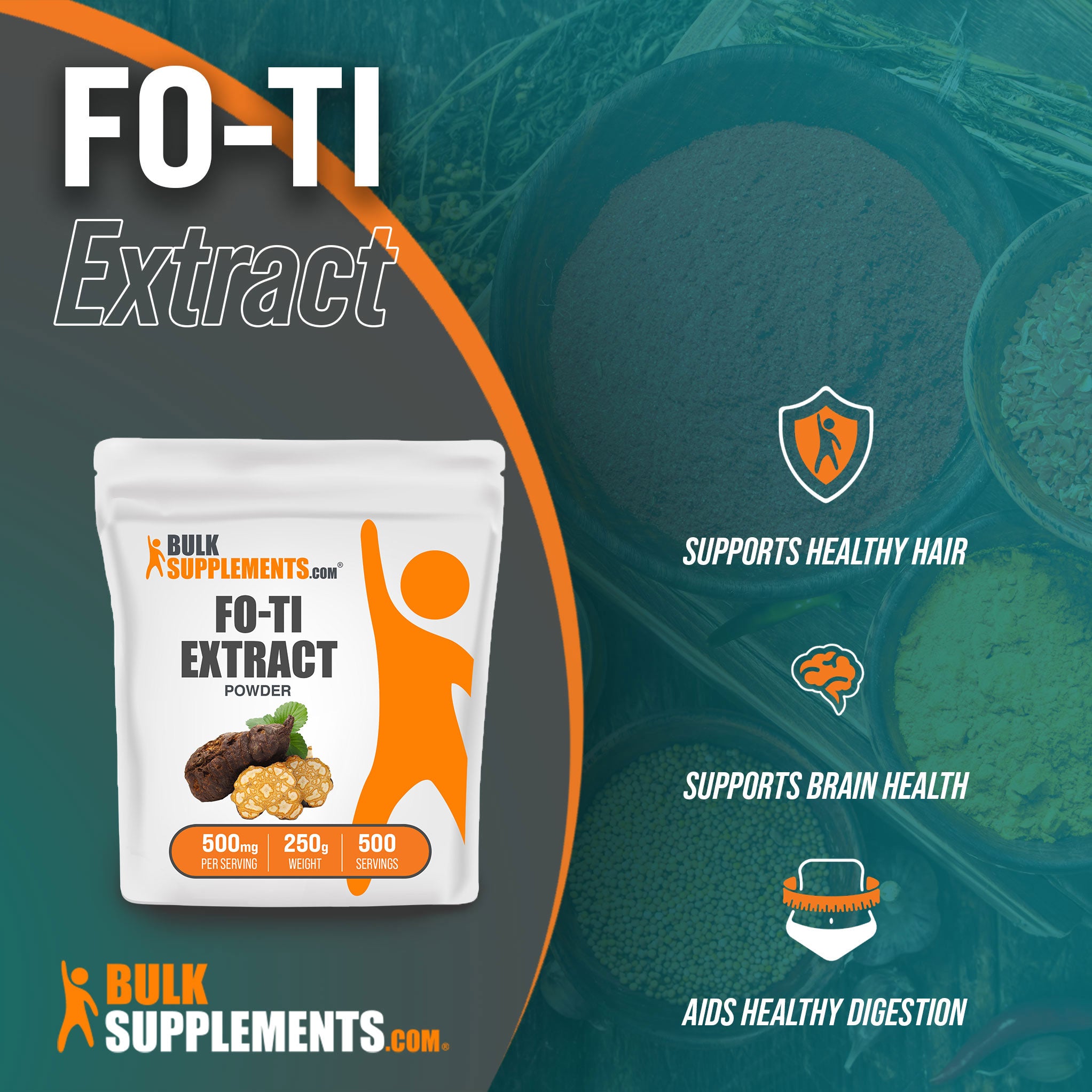 Benefits of Fo-Ti Extract; supports healthy hair, supports brain health, aids healthy digestion