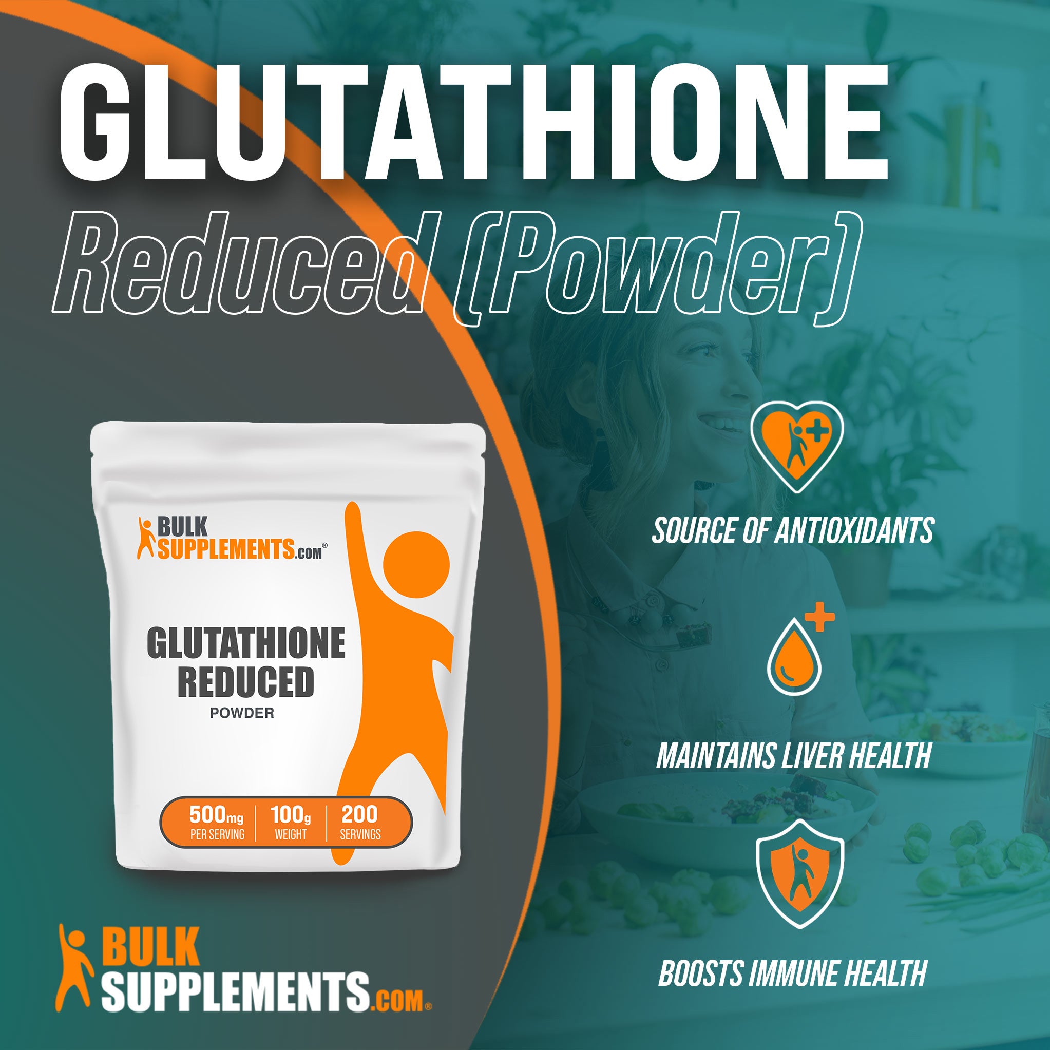 Benefits of Glutathione Reduced: source of antioxidants, maintains liver health, boosts immune health