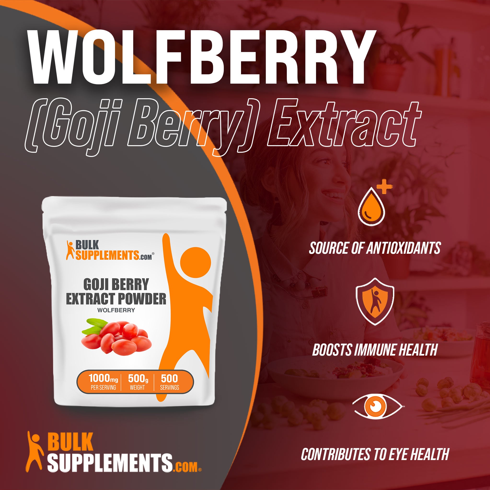 Benefits of Wolfberry Goji Berry Extract: source of antioxidants, boosts immune health, contributes to eye health