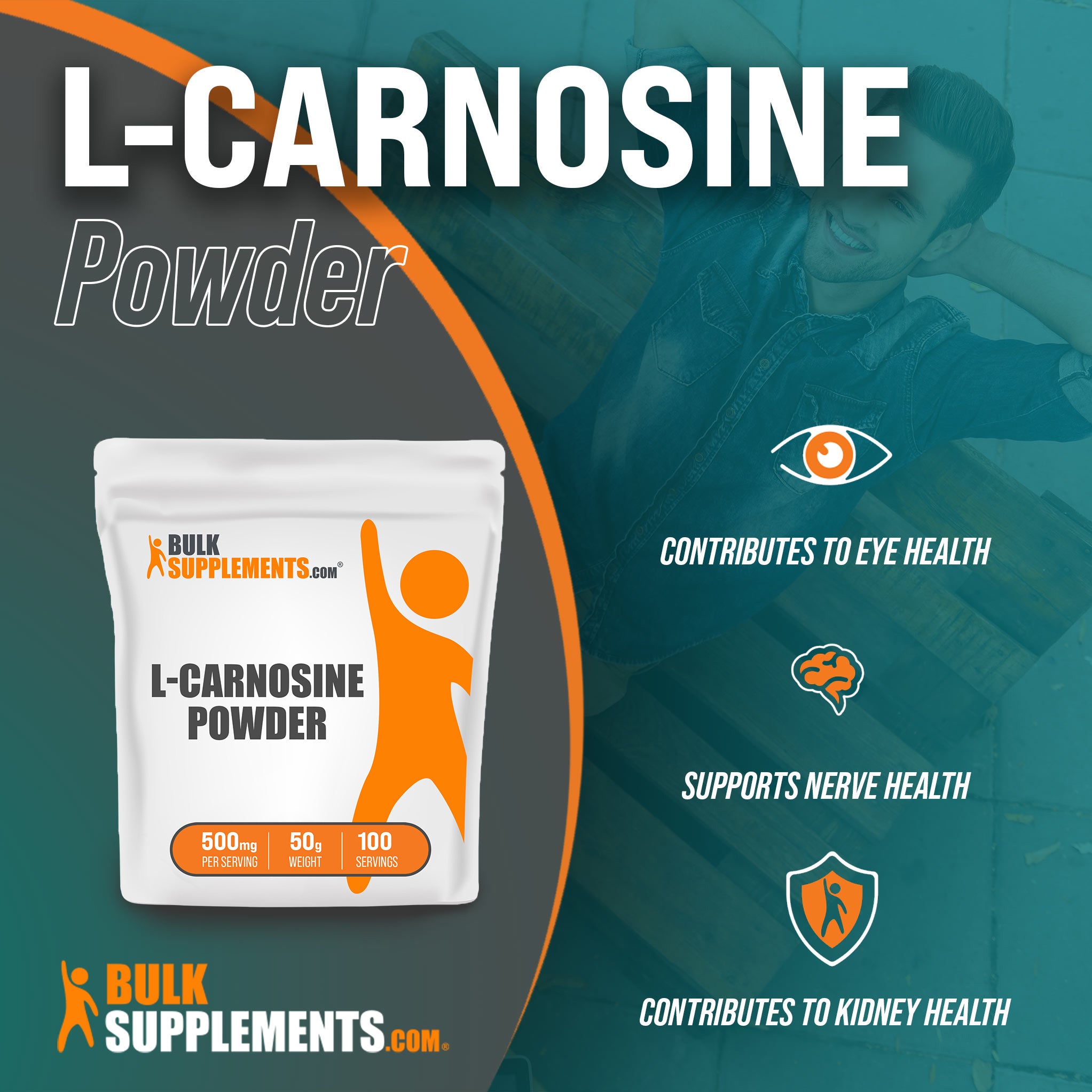 Benefits of L-Carnosine: contributes to eye health, supports nerve health, contributes to kidney health