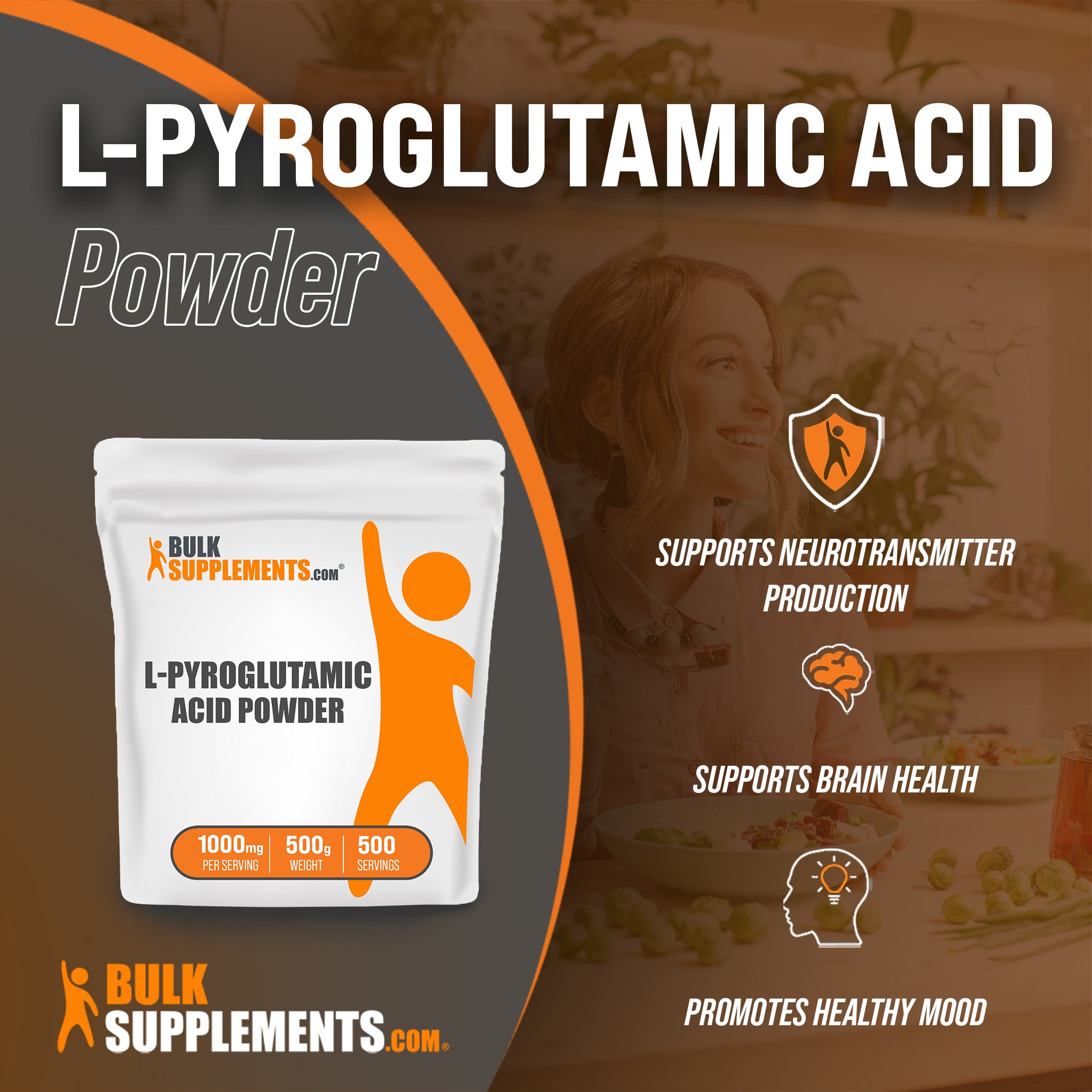 Benefits of L-Pyroglutamic Acid: supports neurotransmitter production, supports brain health, promotes healthy mood