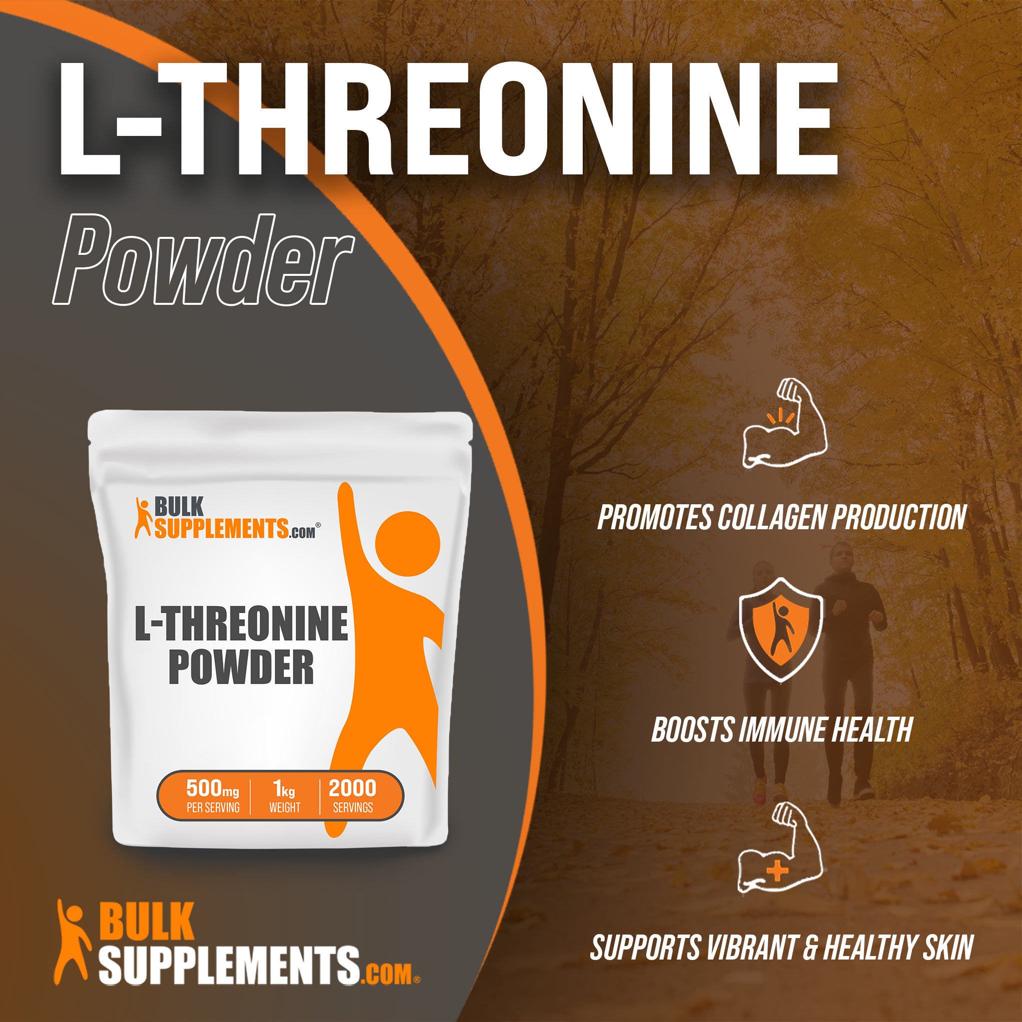 Benefits of L-Threonine: promotes collagen production, boosts immune health, supports vibrant and healthy skin