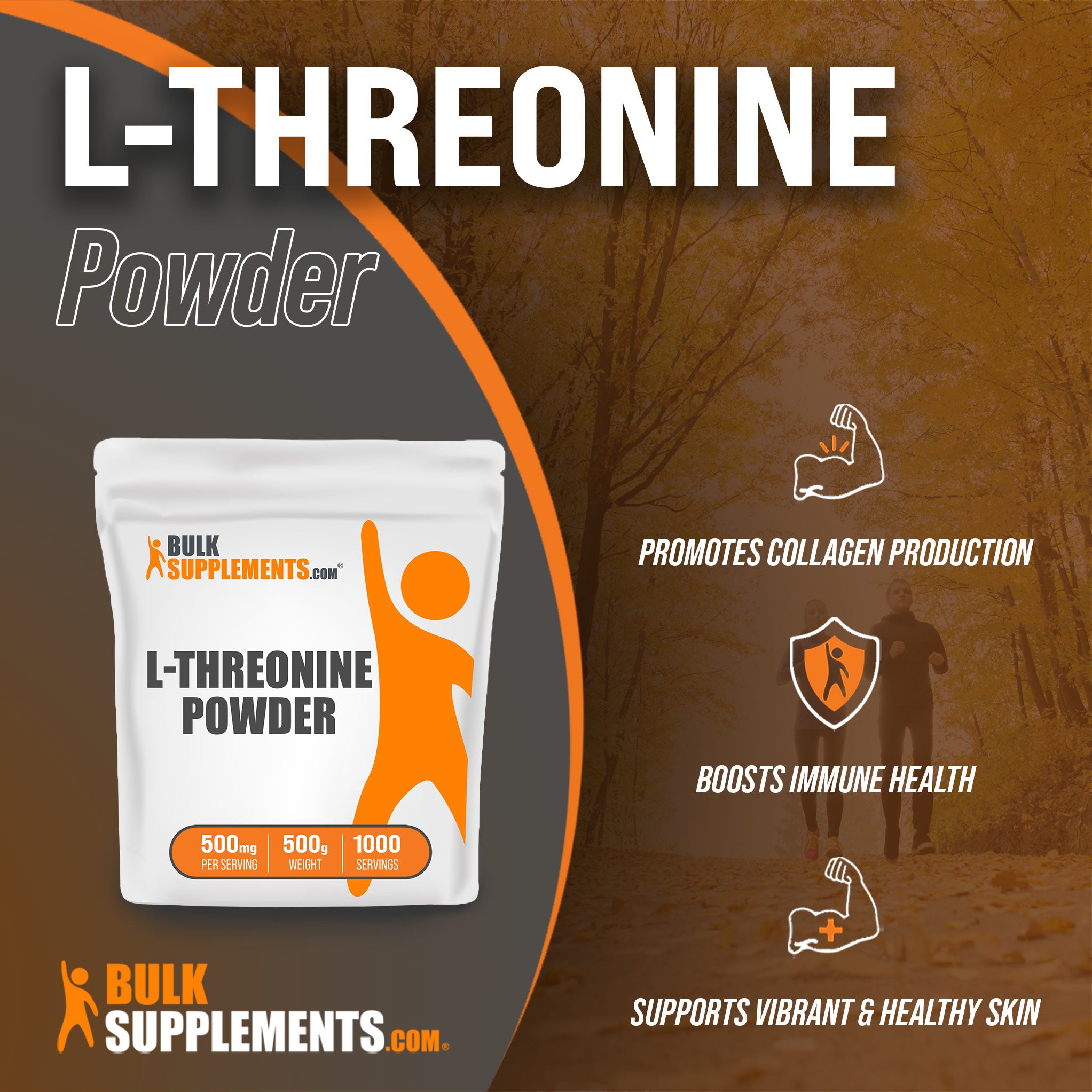 Benefits of L-Threonine: promotes collagen production, boosts immune health, supports vibrant and healthy skin
