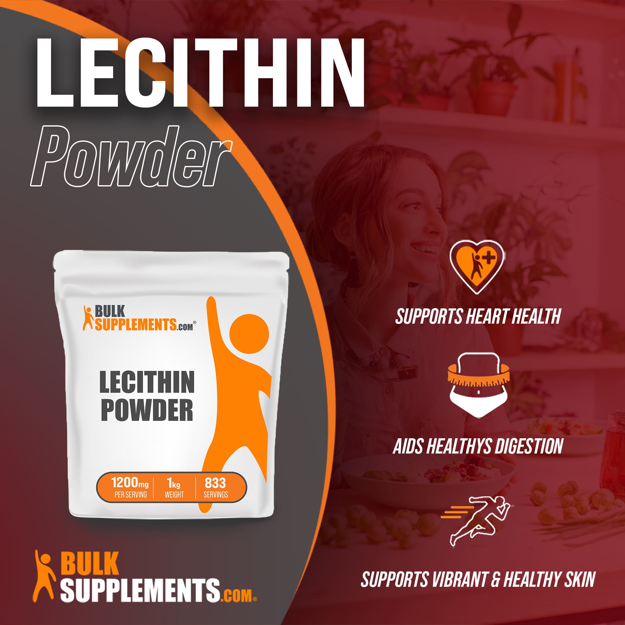 Benefits of Lecithin: supports heart health, aids healthy digestion, supports vibrant and healthy skin