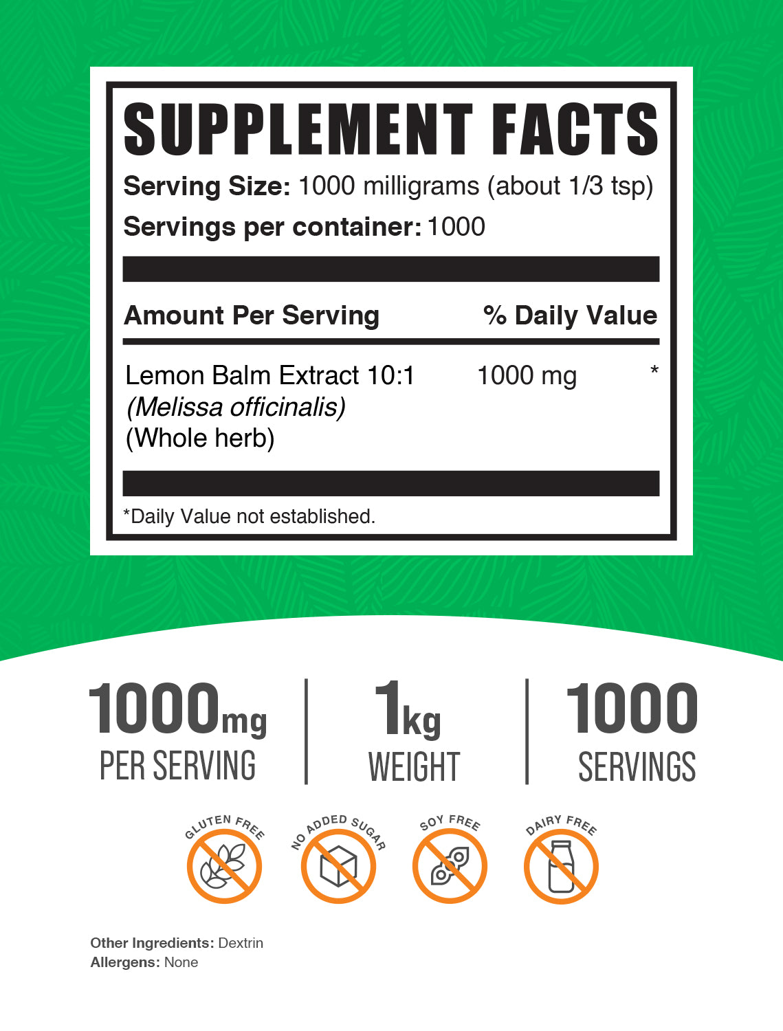 Lemon Balm Extract powder label 1kg