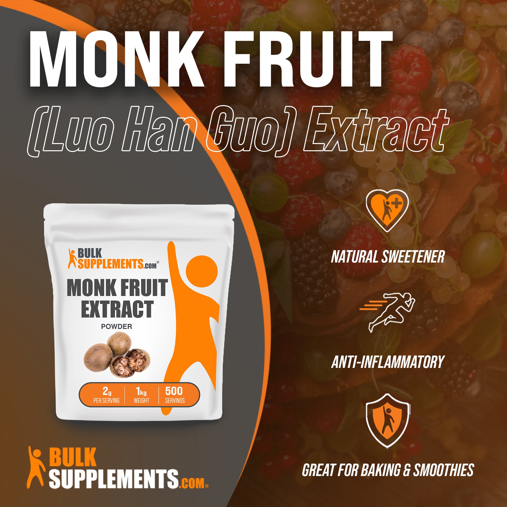 Benefits of Monk Fruit Extract: natural sweetener, anti-inflammatory, great for baking and smoothies