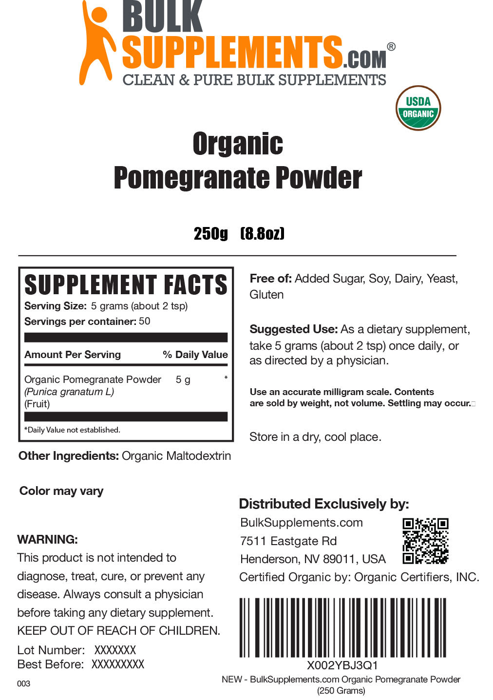  Supplement Facts for Organic Pomegranate Powder