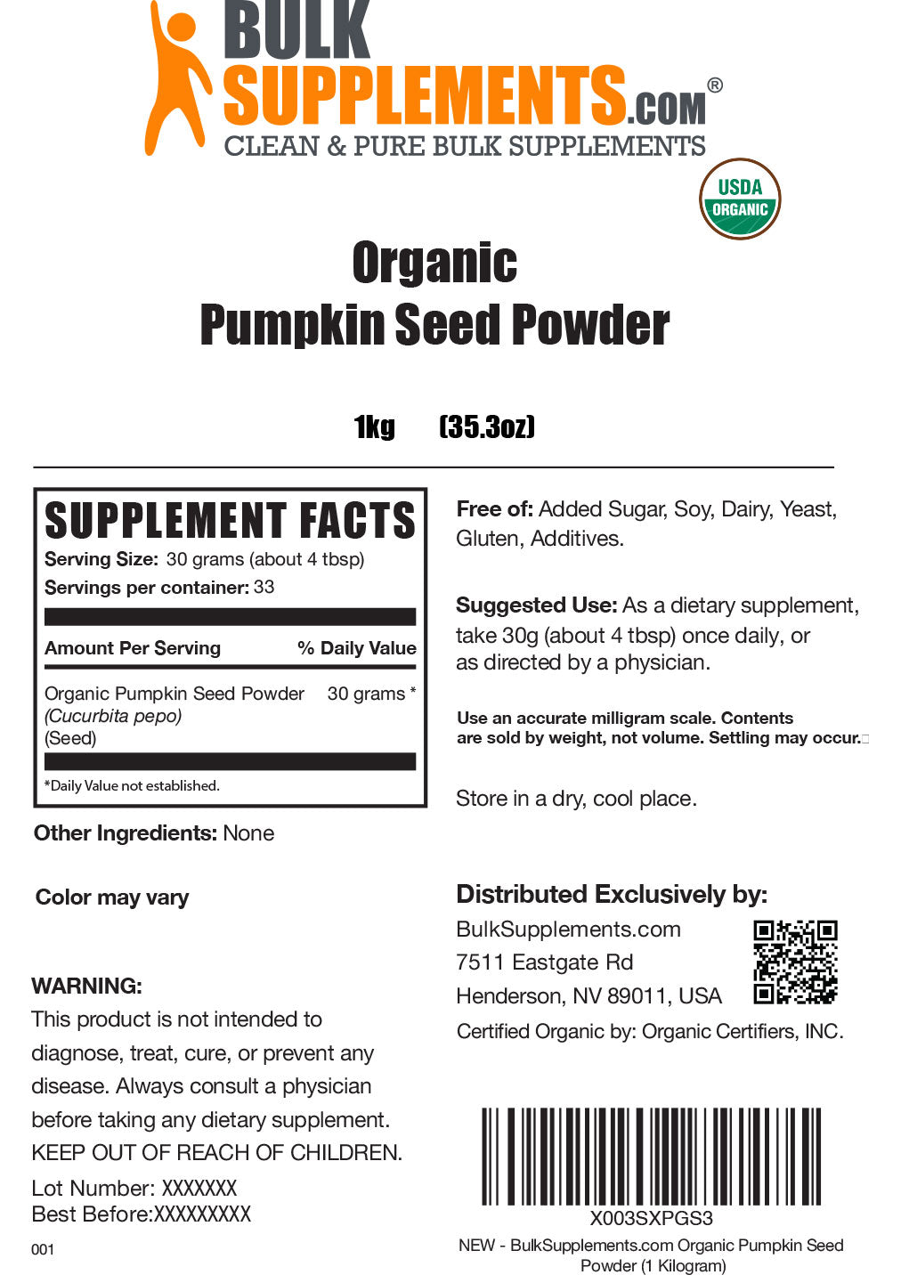 Supplement Facts Organic Pumpkin Seed Powder