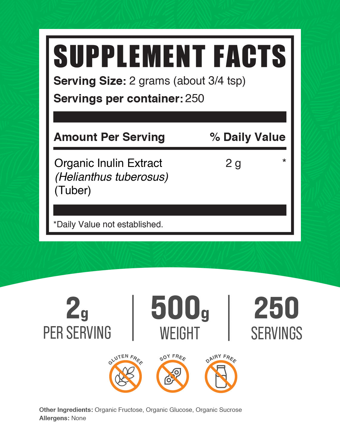 Organic Inulin Extract powder label 500g