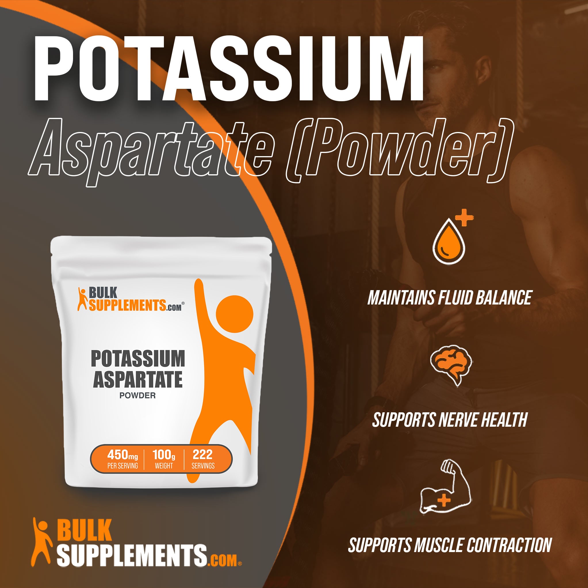 Benefits of Potassium Aspartate: maintains fluid balance, supports nerve health, supports muscle contraction
