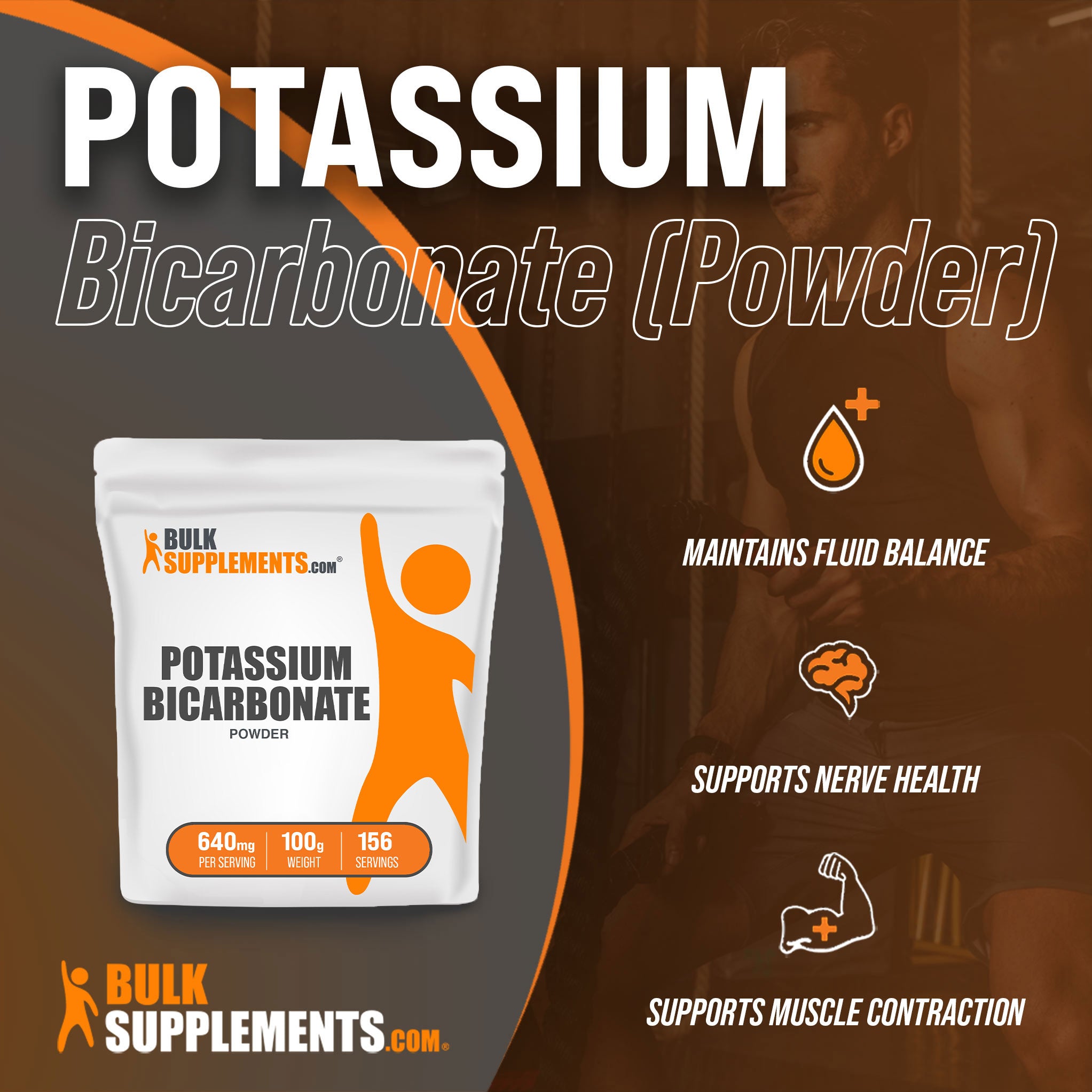 Benefits of Potassium Bicarbonate: maintains fluid balance, supports nerve health, supports muscle contraction