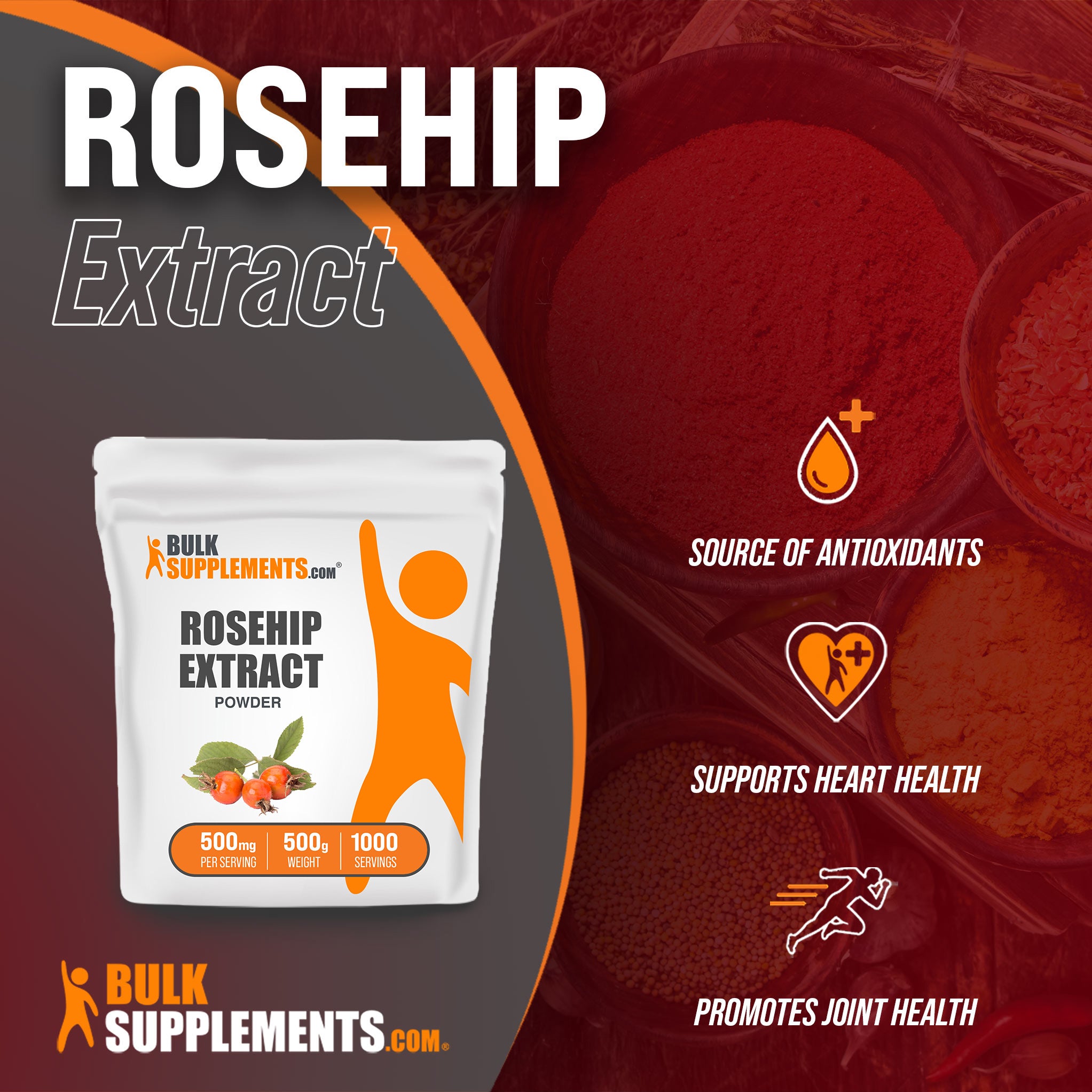 Benefits of Rosehip Extract: source of antioxidants, supports heart health, promotes joint health