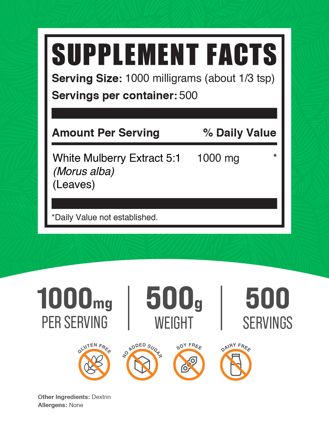 BulkSupplements White Mulberry Extract 500g Supplement Facts