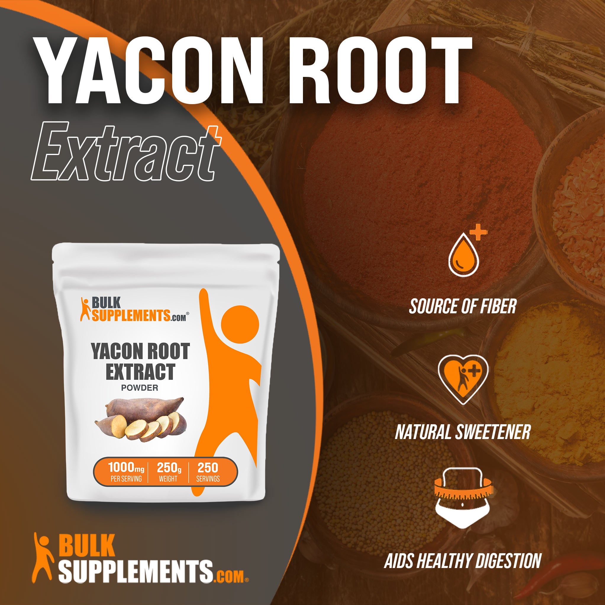 Benefits of Yacon Root Extract: source of fiber, natural sweetener, aids healthy digestion